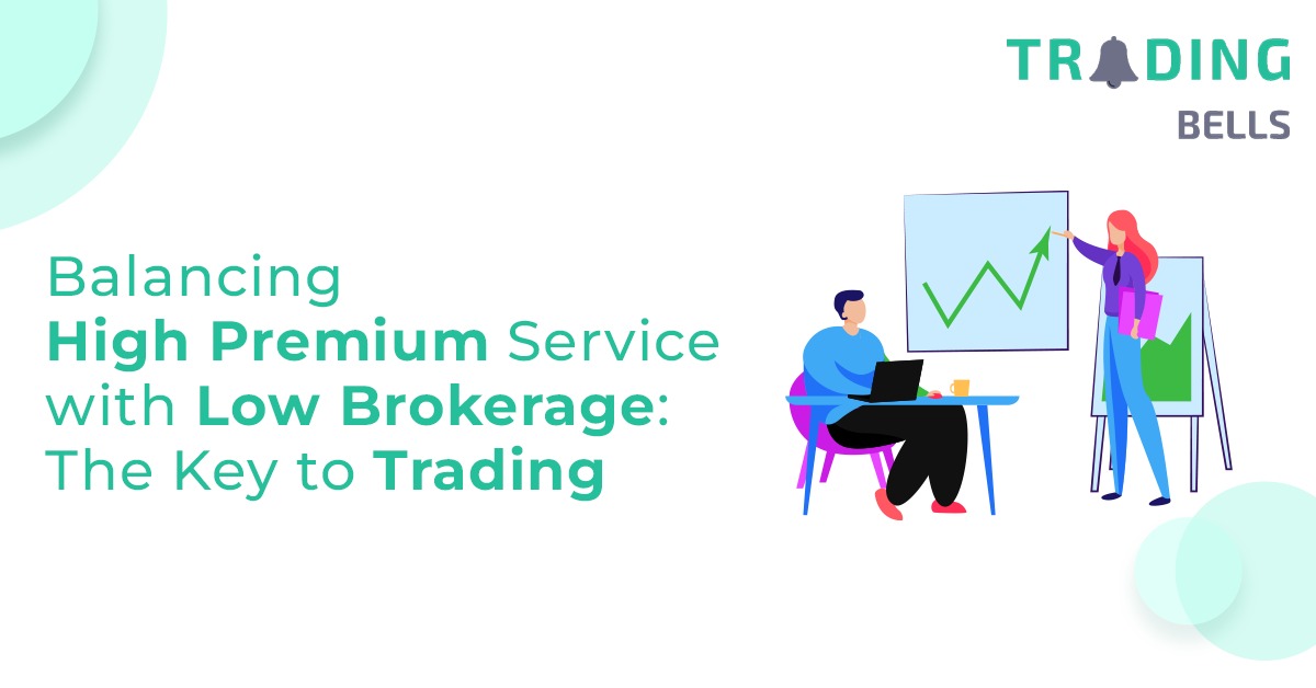 Balancing High Premium Service with Low Brokerage